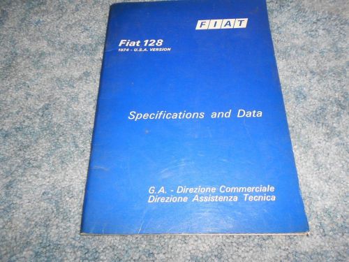 1974 fiat 128 specifications and data book north america usa version factory oem