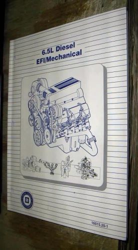 1994 1995 gmc chevrolet 6.5l diesel engine efi &amp; mechanical factory training