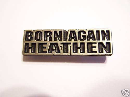 #2002 christian motorcycle vest pin born again heathen