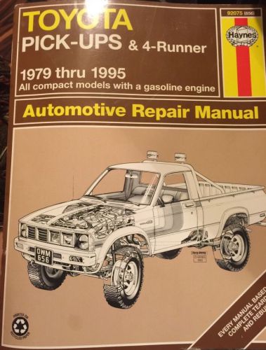 Haynes repair manual 1979 - 1995 toyota pick-ups &amp; 1984 - 1995 toyota 4runner