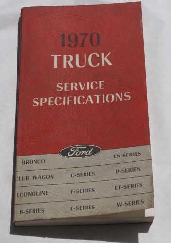 1970 ford truck service specifications book spec service manual