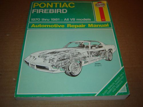1970-81 pontiac firebird shop service repair manual trans am formula 305 350v8