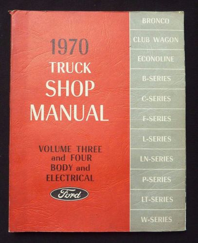 1970 ford truck shop manual vol three four 3 4~original repair service bronco