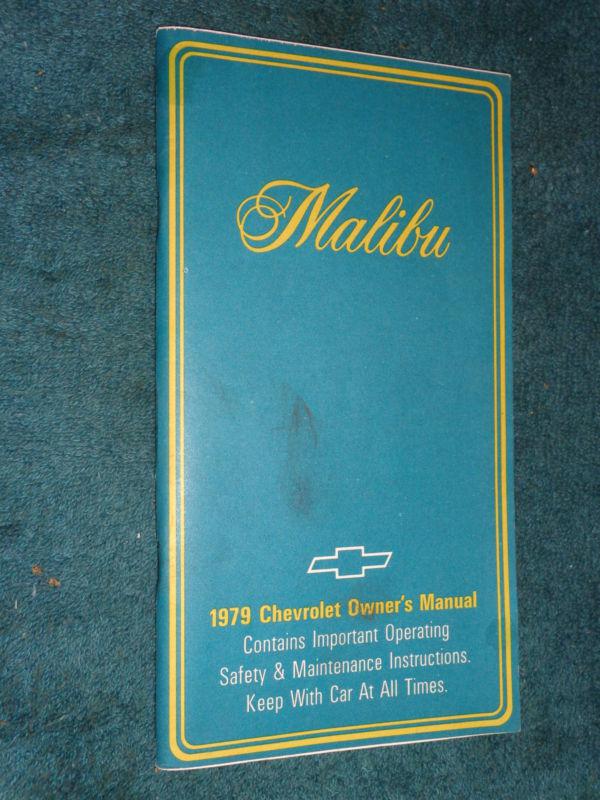 1979 chevrolet malibu owner's manual  / original guide book