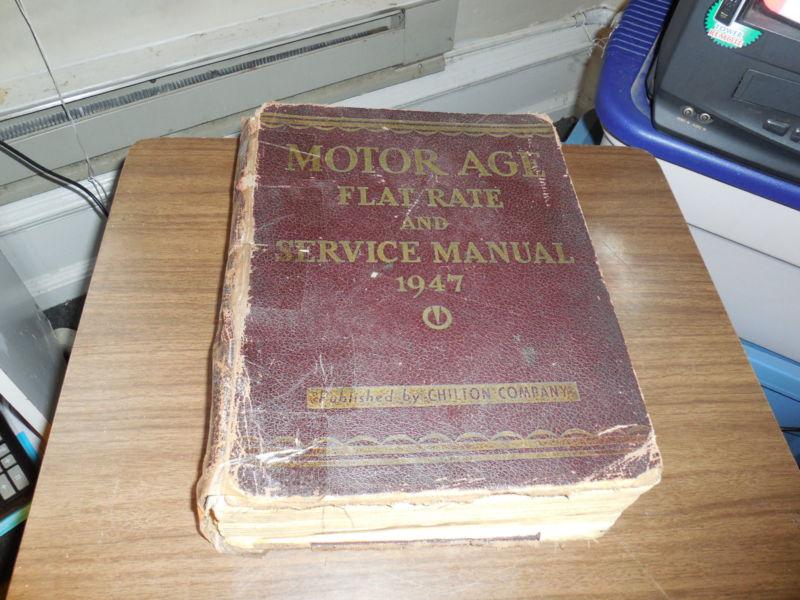 Motor age flat rate & service manual 1938-47 buick,cadillac,chrysler willys ford