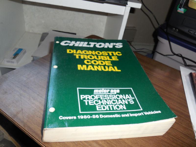 Chilton's diagnostic trouble code manual 1980-1986 gm,imports chevy,ford,nissan