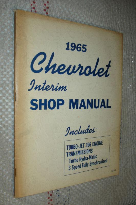 1965 chevrolet 396 engine 400 turbo hydramatic transmission shop manual service