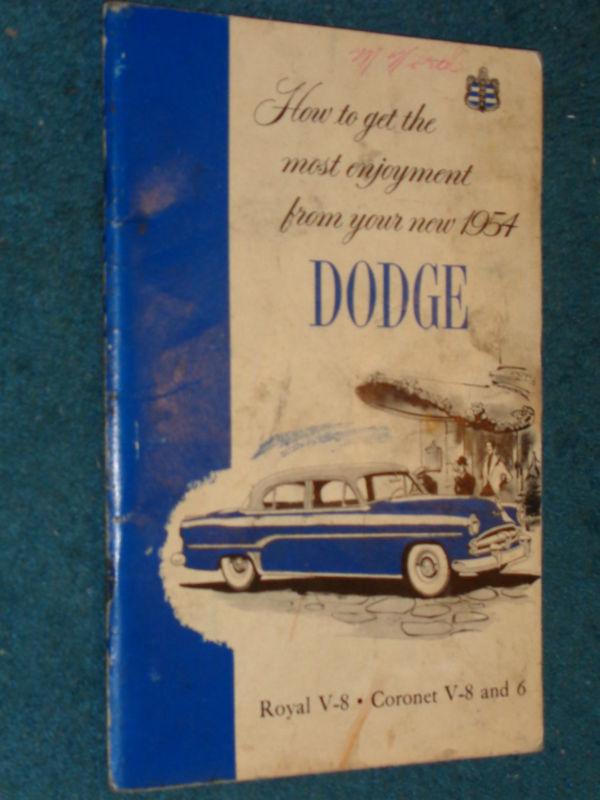 1954 dodge owner's manual / owner's guide / good original guide book