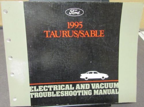 1995 ford taurus mercury sable electrical &amp; vacuum troubleshooting shop manual