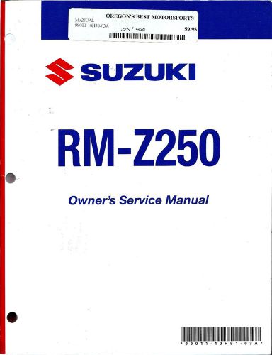 Suzuki rm-z250 owner’s service manual; 2007-2008; 99011
