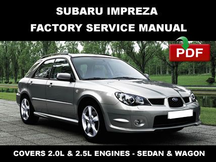 Subaru 2000 2001 2002 2003 2004 2005 2006 2007 impreza factory service manual