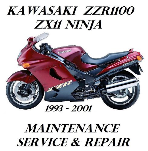 Kawasaki zx-11 ninja zzr 1100  maintenance tune-up service repair rebuild manual