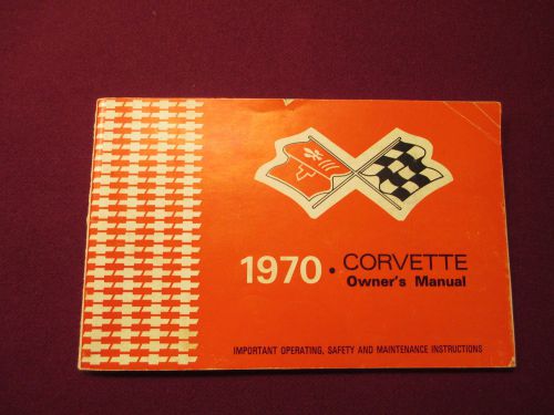 1970 first edition corvette owner&#039;s manual 3970667
