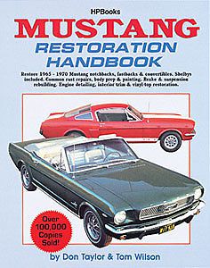 Hp books 0-895-864029 book: mustang restoration handbook author: don taylor