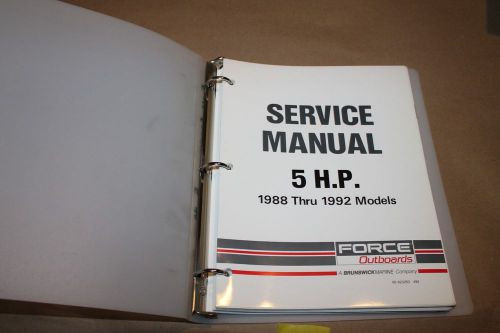 Force outboards service manual 5 h.p. 1988-1992 models. pn 90-823263 492