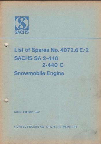 1973 sachs snowmobile engine sa 2-440, 2-440 c  no.4072.6e/2 parts manual (843)