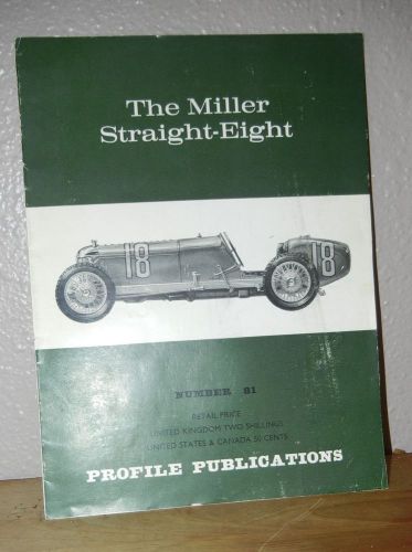 Profile publications magazine issue 81 featuring miller straight eight