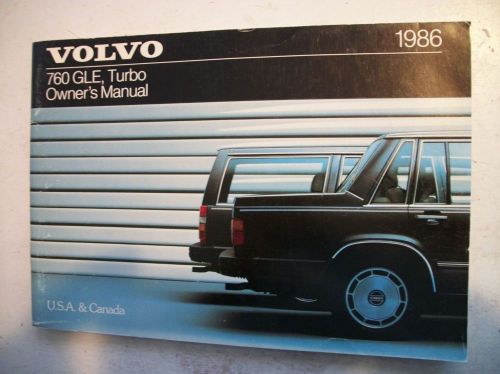 1986 volvo 760 turbo &amp; gle owner&#039;s manual. good cond. clear no owner info.