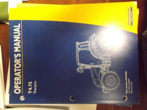 New holland operator&#039;s manual for t4(75)