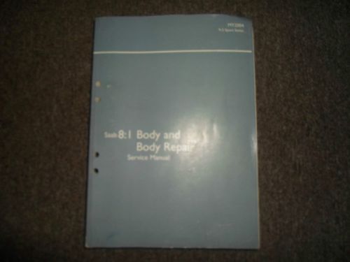 2004 saab 9-3 sport sedan 8:1 body body repairs service repair shop manual 04