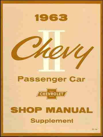 1963 chevy ii & nova factory repair shop & service manual all models  63