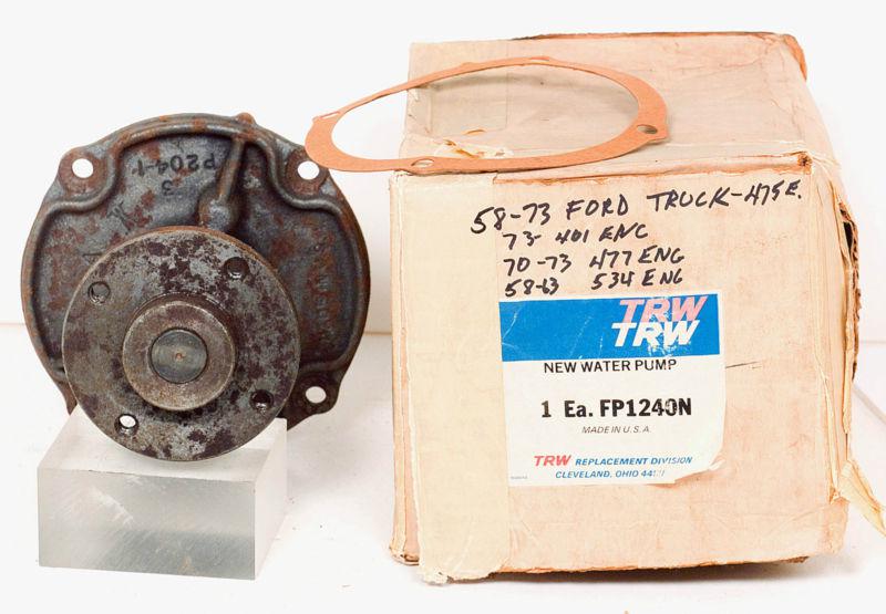 1958 - 1973 - ford truck nos trw water pump  , for 401, 475, 477, 534, engines