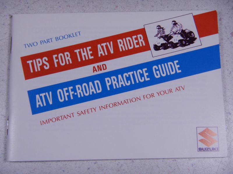 Suzuki oem nos tips for the atv rider & off-road practice guide booklet