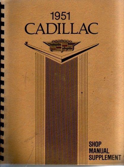 1951 cadillac shop service manual supplement