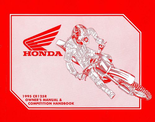 1995 honda cr125r motocross motorcycle owners competition handbook manual -cr125
