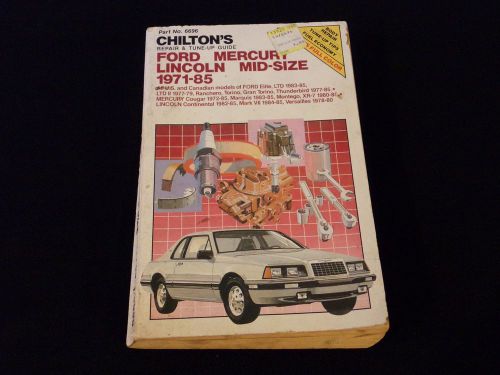 Chilton&#039;s 6696 ford mercury lincoln mid size 1971-1985 repair manual book