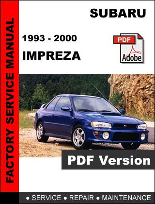Subaru 1993 1994 1995 1996 1997 1998 1999 2000 impreza factory service manual