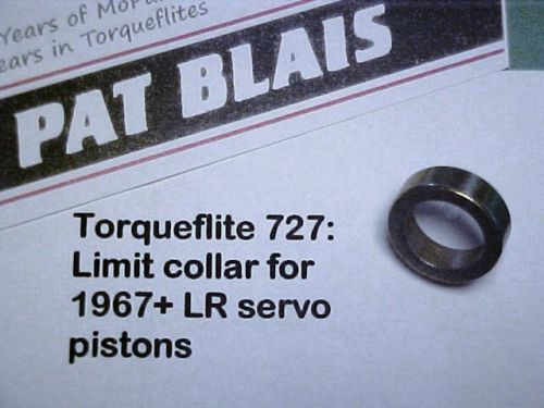 Torqueflite 727 1967+ low-reverse servo apply piston blocking spacer/collar