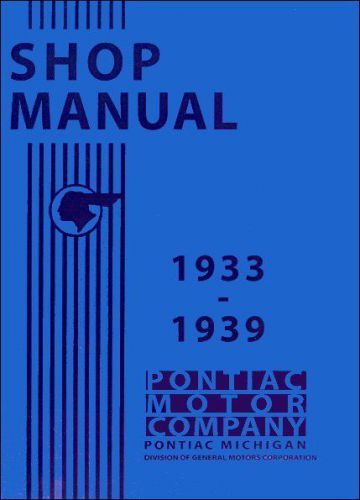 Pontiac factory shop manual 1933-1939