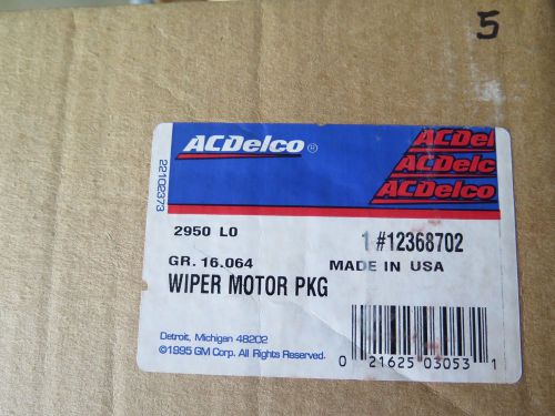 New old stock gm oem acdelco 12368702 wiper motor package (13-e1)