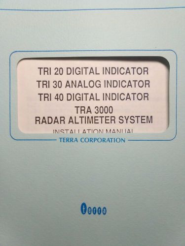 Terra tra 3000 radar altimeter with tri-20, 30 &amp; 40 indicators install manual