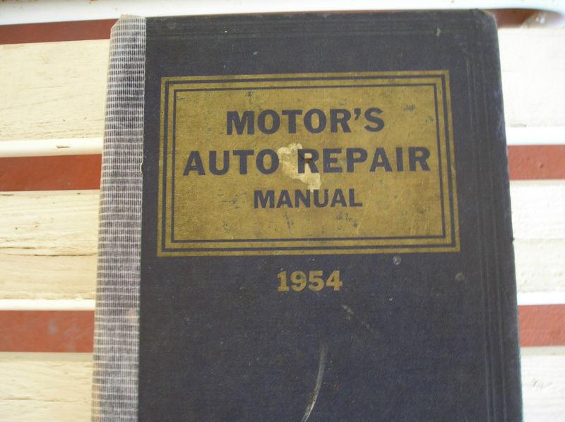 Old time motors auto repair manual - 1940-1954