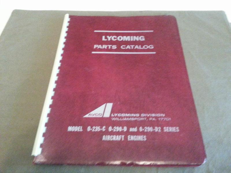 Avco lycoming parts catalog  0-235-c, 0-290-d, 0-290-d2 series aircraft engines