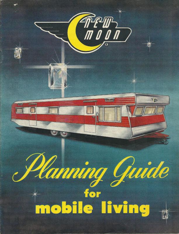 1953 new moon travel trailer original factory sales catalogue