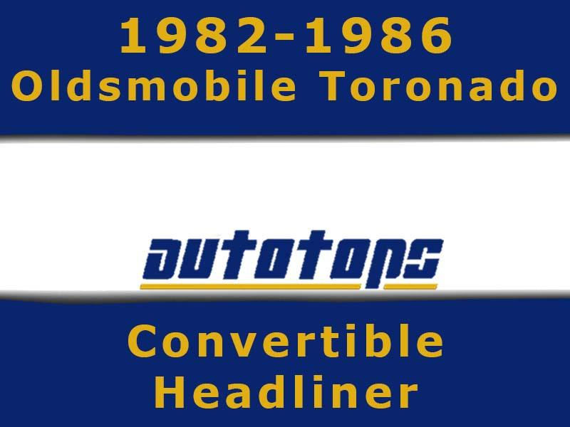 1982-1986 oldsmobile toronado convertible top headliner head liner