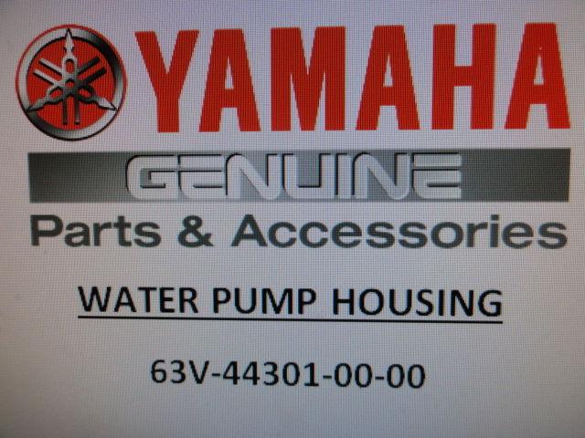 Yamaha outboard water pump housing for 6 - 15 hp     63v-44301-00-00 
