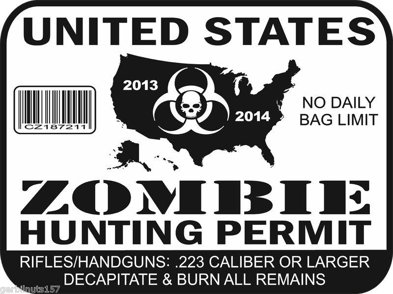 Zombie hunting license permit decal -4"- outbreak vehicle vinyl sticker tags