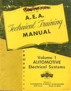 A. e. a.technical training manual, automotive electrical systems, 1969