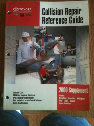 Toyota collision repair reference guide 2000 supplement