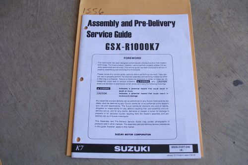 2007 suzuki gsx-r1000k7 assembly &amp; pre delivery guide manual