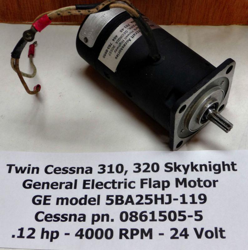 24v general electric flap motor pn. 0861505-5 twin cessna 310 320 skyknight 