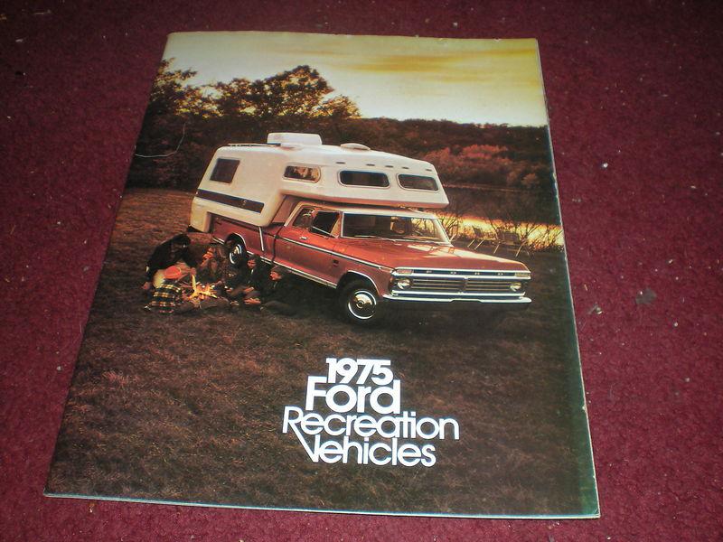Nos 1975 ford f-100 f-150 f-250 f-350 bronco econoline recvehicle sales brochure
