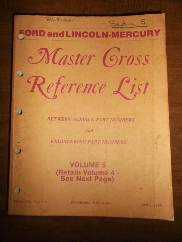 Ford lincoln mercury master cross reference parts list catalog manual 1975-1979
