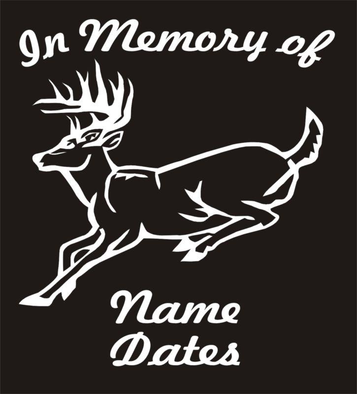 In memory of running whitetail buck deer hunting vinyl decal sticker