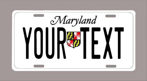 Maryland custom novelty license plate-your name or text 6&#034;x12&#034;-free shipping