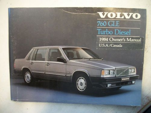 1984 volvo 760 turbo diesel owner&#039;s manual. good cond. clear no owner info.
